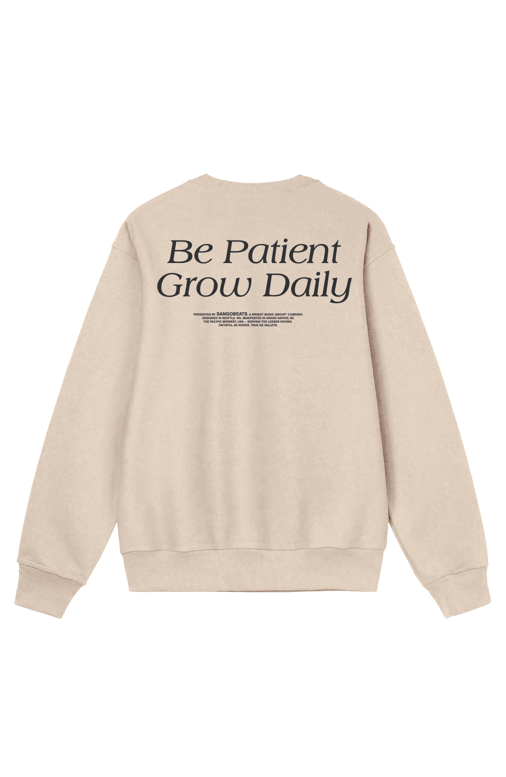 Be Patient, Grow Daily Crewneck - Sand