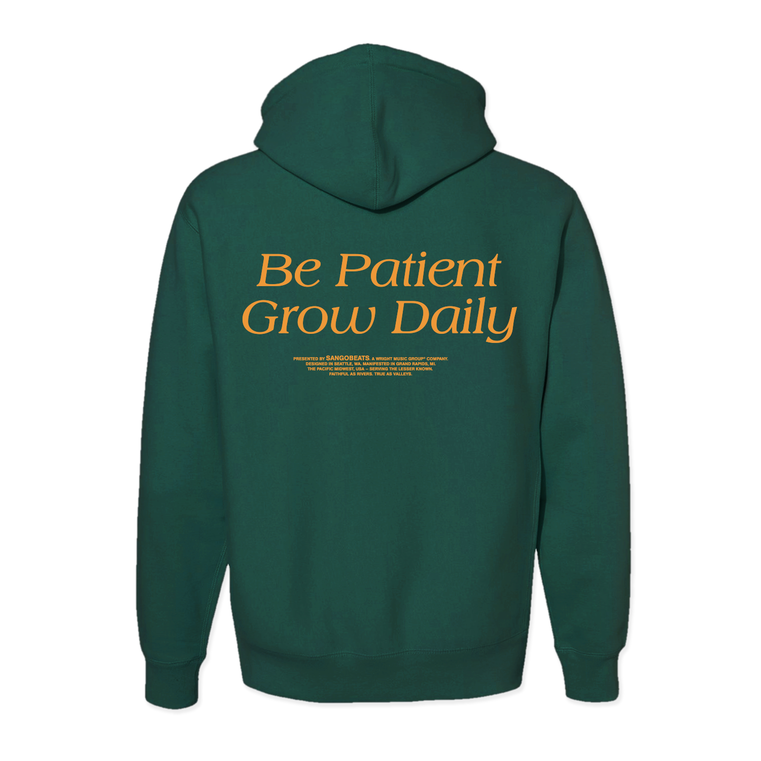 Be Patient, Grow Daily Dark Green Hoodie